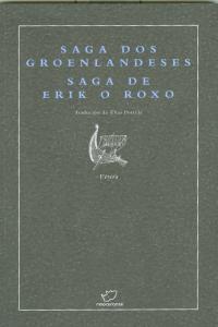 Seller image for Saga dos groenlandeses / Saga de Erik o Roxo for sale by Imosver