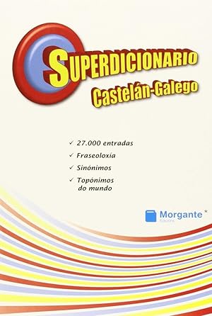 Superdicionario castelan-galego