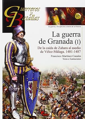 Imagen del vendedor de La Guerra De Granada I - Guer Bat 97 a la venta por Imosver