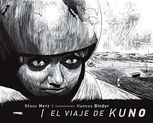 Bild des Verkufers fr El viaje de Kuno zum Verkauf von Imosver