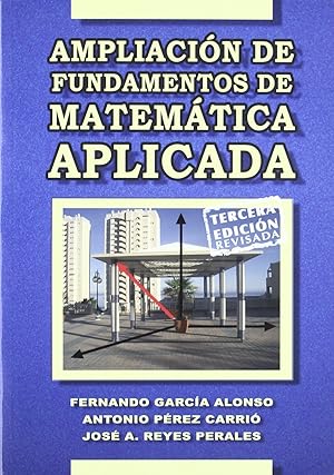 Seller image for Ampliacin de fundamentos de matemtica aplicada for sale by Imosver