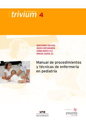 Imagen del vendedor de Manual de procedimientos y tcnicas de enfermera en pediatra a la venta por Imosver