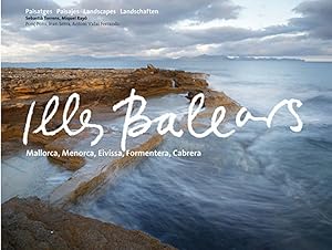Imagen del vendedor de Illes Balears Mallorca, menorca, eivissa, formentera, cabrera a la venta por Imosver