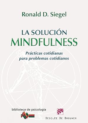 Seller image for Solucion mindfulness:practicas cotidianas problemas cotidianos for sale by Imosver