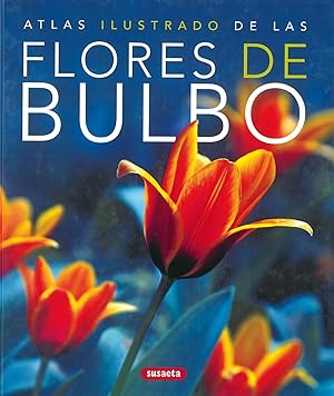 Seller image for Atlas ilustrado de las flores de bulbo for sale by Imosver
