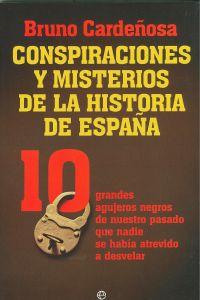 Seller image for Conspiraciones y misterios de la historia de Espaa for sale by Imosver