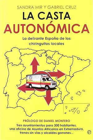 La casta autonómica