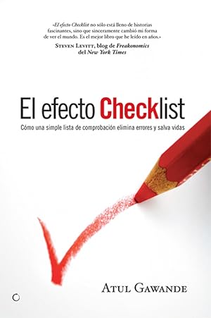 Image du vendeur pour El efecto Checklist Cmo una simple lista de comprobacin elimina errores y salva vidas mis en vente par Imosver