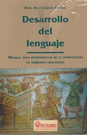 Seller image for Desarrollo del lenguaje Manual para profesionales de la intervencin en ambientes educativos for sale by Imosver