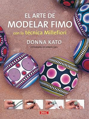 Immagine del venditore per El arte de modelar fimo con la tecnica millefiori venduto da Imosver