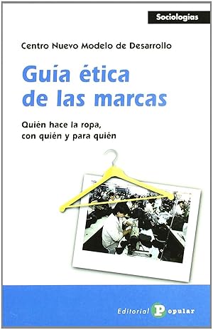 Seller image for Gua tica de las marcas Quin hace la ropa, com quin y para quin for sale by Imosver