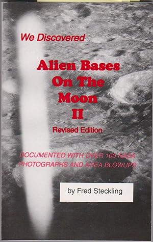 Seller image for We Discovered Alien Bases on the Moon II for sale by G.A.F. International