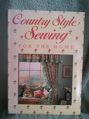 Seller image for Country Style Sewing For The Home for sale by Prairie Creek Books LLC.
