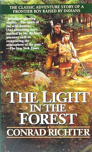 Bild des Verkufers fr The Light in the Forest zum Verkauf von The Parnassus BookShop