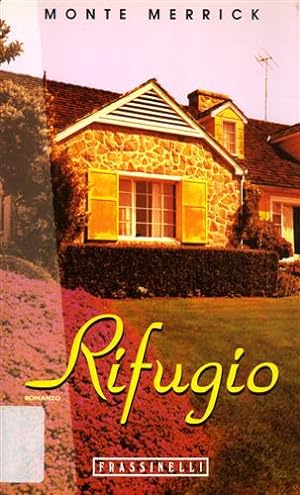 Image du vendeur pour Rifugio. mis en vente par FIRENZELIBRI SRL