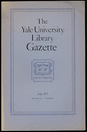 Image du vendeur pour The Yale University Library Gazette: Volume 50, July 1975, Number 1 mis en vente par Between the Covers-Rare Books, Inc. ABAA