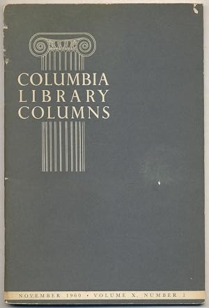 Seller image for Columbia Library Columns: Volume X, November, 1960, Number I. for sale by Between the Covers-Rare Books, Inc. ABAA
