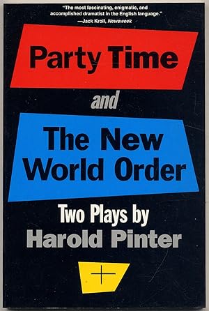 Imagen del vendedor de Party Time and The New World Order: Two Plays a la venta por Between the Covers-Rare Books, Inc. ABAA