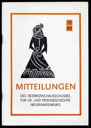 Mitteilungen des Bezirksfachausschusses für Ur- und Frühgeschichte Neubrandenburg H. 24