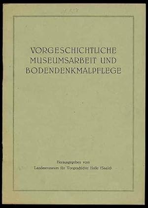 Bild des Verkufers fr Vorgeschichtliche Museumsarbeit und Bodendenkmalpflege. Heft 1. 1956. zum Verkauf von Antiquariat Liberarius - Frank Wechsler
