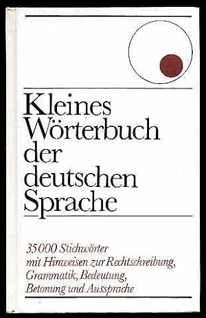 Kleines Wörterbuch der deutschen Sprache.