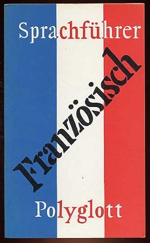Französisch. Polyglott-Sprachführer 102.