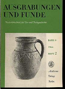 Ausgrabungen und Funde. Nachrichtenblatt für Vor- und Frühgeschichte. Bd. 9 (nur) H. 2. (Sachsen-...