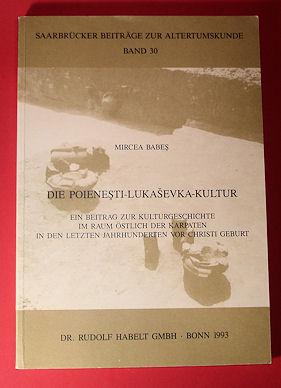 Seller image for Die Poienesti-Lukasevka-Kultur. Ein Beitrag zur Kulturgeschichte im Raum stlich der Karpaten in den letzten Jahrhunderten vor Christi Geburt. Saarbrcker Beitrge zur Altertumskunde 30. for sale by Antiquariat Liberarius - Frank Wechsler