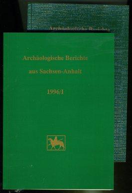 Bild des Verkufers fr Archologische Berichte aus Sachsen-Anhalt. ABSA 1996 I-II. zum Verkauf von Antiquariat Liberarius - Frank Wechsler