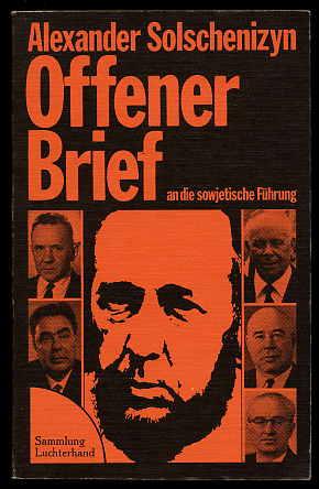 Bild des Verkufers fr Offener Brief an die sowjetische Fhrung. Sammlung Leuchterhand 178. zum Verkauf von Antiquariat Liberarius - Frank Wechsler