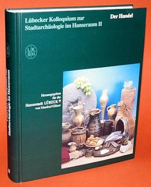 Seller image for Lbecker Kolloquium zur Stadtarchologie im Hanseraum Bd. 2. Der Handel. for sale by Antiquariat Liberarius - Frank Wechsler