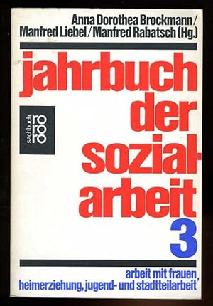 Bild des Verkufers fr Jahrbuch der Sozialarbeit 3. zum Verkauf von Antiquariat Liberarius - Frank Wechsler