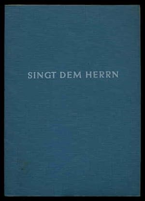 Seller image for Singt dem Herrn. Neues Liedgut zum Laudate. for sale by Antiquariat Liberarius - Frank Wechsler