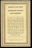 Fabeln von Äsop und Äsopische Fabeln des Phädrus. Goldmanns Liebhaberausgaben.