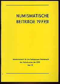 Numismatische Beiträge 1977, 2. Arbeitsmaterial für die Fachgruppen Numismatik des Kulturbundes d...