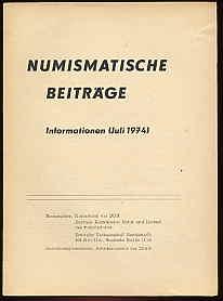 Beschluß zur Herausgabe von Medaillien und Plaketten durch den Kulturbund der DDR vom März 1974. ...