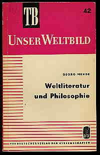 Weltliteratur und Philosophie. Taschenbuchreihe Unser Weltbild Bd. 42.