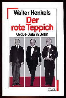 Bild des Verkufers fr Der rote Teppich. Groe Gala in Bonn. zum Verkauf von Antiquariat Liberarius - Frank Wechsler
