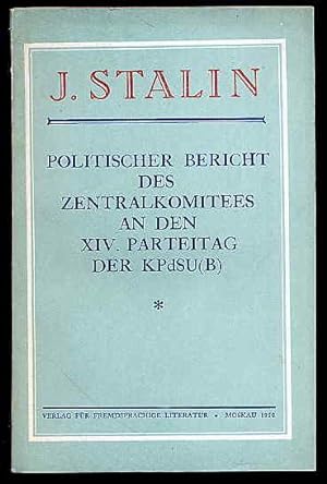 Politischer Bericht des Zentralkomitees an den XIV. Parteitag der KPdSU(B). 18. Dezember 1925.