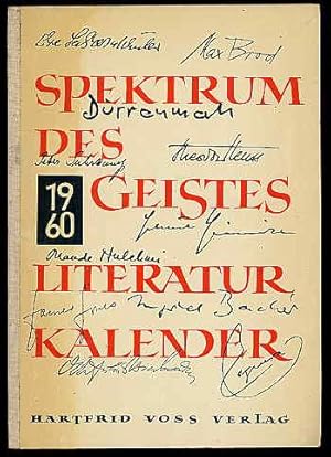 Literaturkalender Spektrum des Geistes 1960. Ein Querschnitt durch das Geistesschaffen der Gegenw...