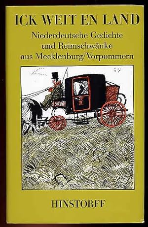 Bild des Verkufers fr Ick weit en Land . Niederdeutsche Gedichte und Reimschwnke aus Mecklenburg Vorpommern. Hinstorff Bkerie 17. zum Verkauf von Antiquariat Liberarius - Frank Wechsler