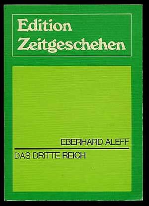 Seller image for Das Dritte Reich. Edition Zeitgeschehen for sale by Antiquariat Liberarius - Frank Wechsler