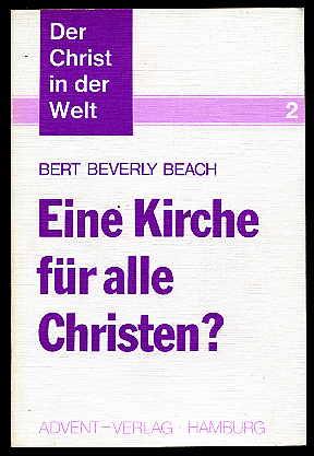 Imagen del vendedor de Eine Kirche fr alle Christen? Der Christ in der Welt Bd. 2. a la venta por Antiquariat Liberarius - Frank Wechsler