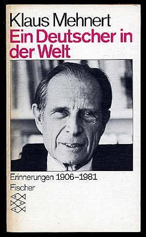 Ein Deutscher in der Welt. Erinnerungen 1906 - 1981. Fischer-Taschenbücher 3478.