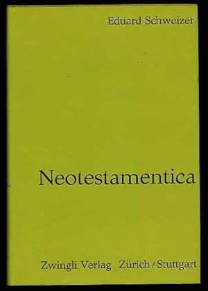 Neotestamentica. Deutsche und englische Aufsätze. German and English essays. 1951 - 1963.