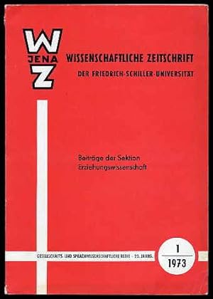 Beiträge der Sektion Erziehungswissenschaften. Wissenschaftliche Zeitschrift der Friedrich-Schill...