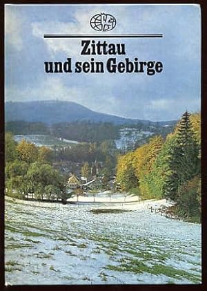 Zittau und sein Gebirge.