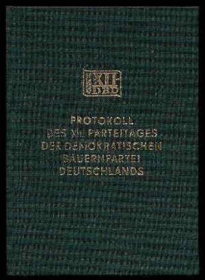 Protokoll des 12. Parteitages der Demokratische Bauernpartei Deutschlands 1987 in Rostock.
