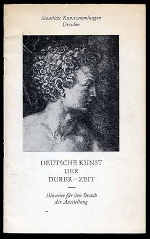 Seller image for Deutsche Kunst der Drer-Zeit. Hinweise fr den Besuch der Ausstellung. for sale by Antiquariat Liberarius - Frank Wechsler