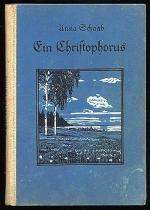 Bild des Verkufers fr Ein Christophorus. Vier Erzhlungen. zum Verkauf von Antiquariat Liberarius - Frank Wechsler